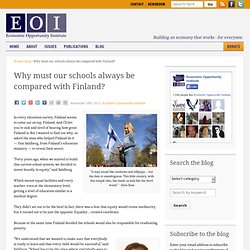 Why must our schools always be compared with Finland? – Washington Policy Watch