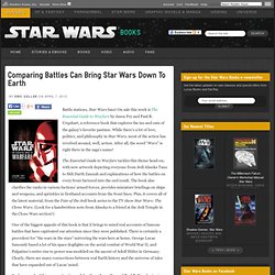 Comparing Battles Can Bring Star Wars Down To Earth « Star Wars Books