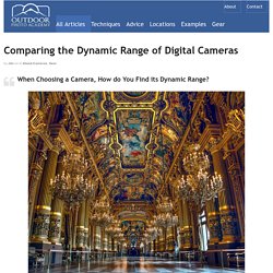 Comparing the Dynamic Range of Digital Cameras - Outdoor Photo Academy