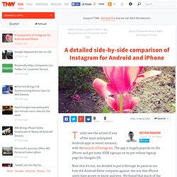 A Comparison of Instagram for Android and iPhone