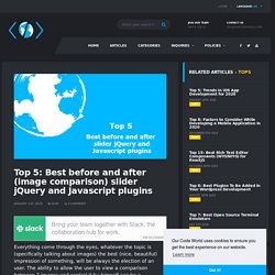 Top 5: Best before and after (image comparison) slider jQuery and Javascript plugins