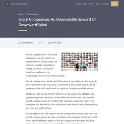 Social Comparison: An Unavoidable Upward Or Downward Spiral