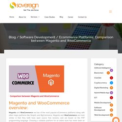 Ecommerce Platforms: Comparison between Magento and WooCommerce