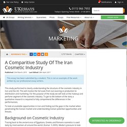 A Comparitive Study Of The Iran Cosmetic Industry