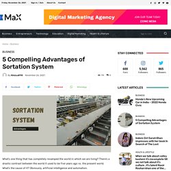 5 Compelling Advantages of Sortation System - Magazine Max