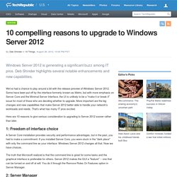 10 compelling reasons to upgrade to Windows Server 2012