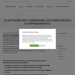 10 SOFTWARE PER COMPENSARE I DISTURBI SPECIFICI DI APPRENDIMENTO