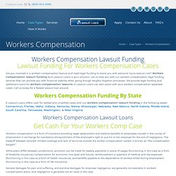 Workers Compensation Lawsuit Funding