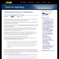Compensation Systems For Agile Teams » Tools For Agile Blog