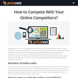 How to Compete With Your Online Competitors?