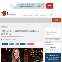 Promouvoir ses compétences linguistiques dans un CV - Sandrine Benard - 23 juin 2021