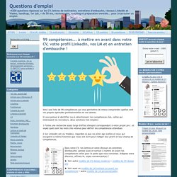 99 compétences... à mettre en avant !