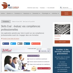 Skills Eval : évaluez vos compétences professionnelles - Thot Cursus