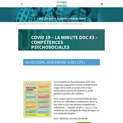 Covid 19 - La minute DOC #3 - Compétences psychosociales - Ireps