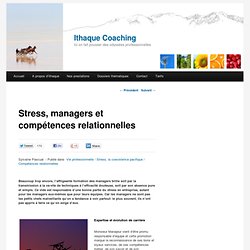 Stress, managers et compétences relationnelles