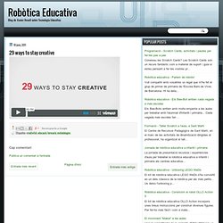 Competencia TIC :: Blog de xavier rosell: 29 ways to stay creative