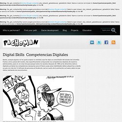 Digital Skills – Competencias Digitales « Pachoman