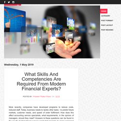 What Skills And Competencies Are Required From Modern Financial Experts?