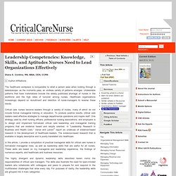 Leadership Competencies: Knowledge, Skills, and Aptitudes Nurses Need to Lead Organizations Effectively