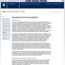 Competencies for the New Practitioner - Doctor of Dental Medicine (DMD) Program - UBC Dentistry