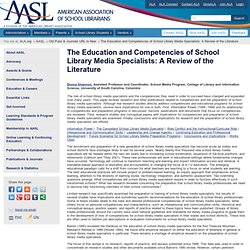The Education and Competencies of School Library Media Specialists: A Review of the Literature