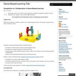 Competition vs. Collaboration in Game-Based Learning « Game-Based Learning Talk