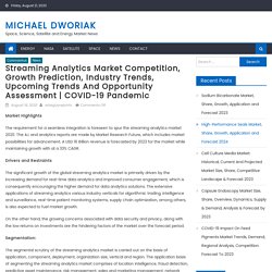 Streaming Analytics Market Competition, Growth Prediction, Industry Trends, Upcoming Trends and Opportunity Assessment