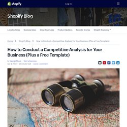 How to Conduct a Competitive Analysis (Free Template)