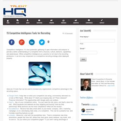 15 Competitive Intelligence Tools for Recruiting | The Talent Buzz