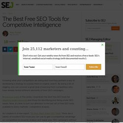 The Best Free SEO Tools for Competitive Intelligence