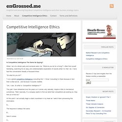Competitive Intelligence Ethics