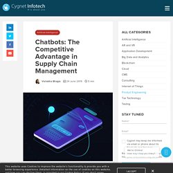 Chatbots: The Competitive Advantage in Supply Chain Management