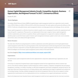 Human Capital Management Industry Growth, Competitive Analysis, Business Opportunities, And Regional Forecast To 2027