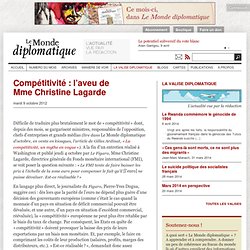 Compétitivité : l’aveu de Mme Christine Lagarde