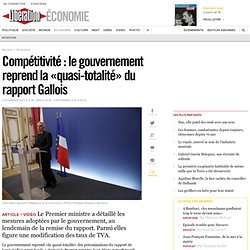 Compétitivité : le gouvernement reprend la «quasi-totalité» du rapport Gallois