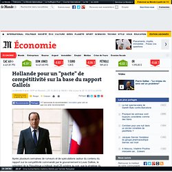 Compétitivité : Hollande pour un "pacte" sur la base du rapport Gallois