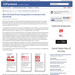 How To Steal Your Competitor’s Customers On Facebook