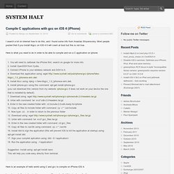 Compile C applications with gcc on iOS 4 (iPhone) « IT News, Tutorials, Solutions – SYSTEM HALT