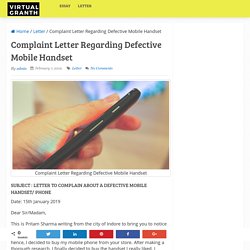 Complaint Letter Regarding Defective Mobile Handset - Virtual Granth