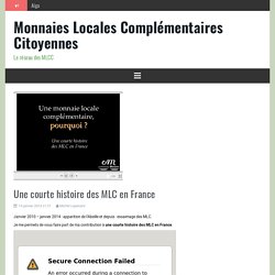 Une courte histoire des MLC en France – Monnaies Locales Complémentaires Citoyennes