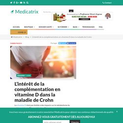 L'intérêt de la complémentation en vitamine D dans la maladie de Crohn - Medicatrix