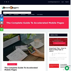 The Complete Guide To Accelerated Mobile Pages