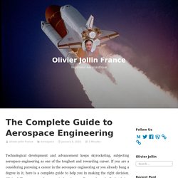 The Complete Guide to Aerospace Engineering - Olivier Jollin France - Medium