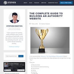 The Complete Guide To Building An Authority Website - Stephen Esketzis - Sales Funnel Architect