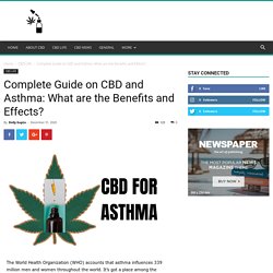 Complete Guide on CBD and Asthma: What are the Benefits and Effects?