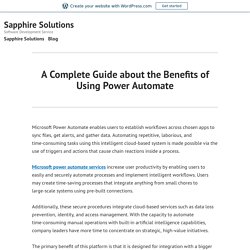 A Complete Guide about the Benefits of Using Power Automate – Sapphire Solutions