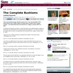 The Complete Bushisms - By Jacob Weisberg