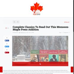 Complete Classics To Read Out This Monsoon- Maple Press Addition – Maplepress