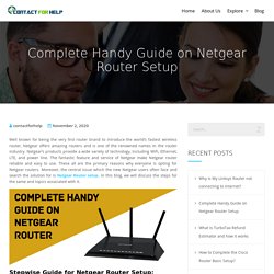 Complete Handy Guide on Netgear Router Setup