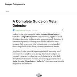 A Complete Guide on Metal Detector